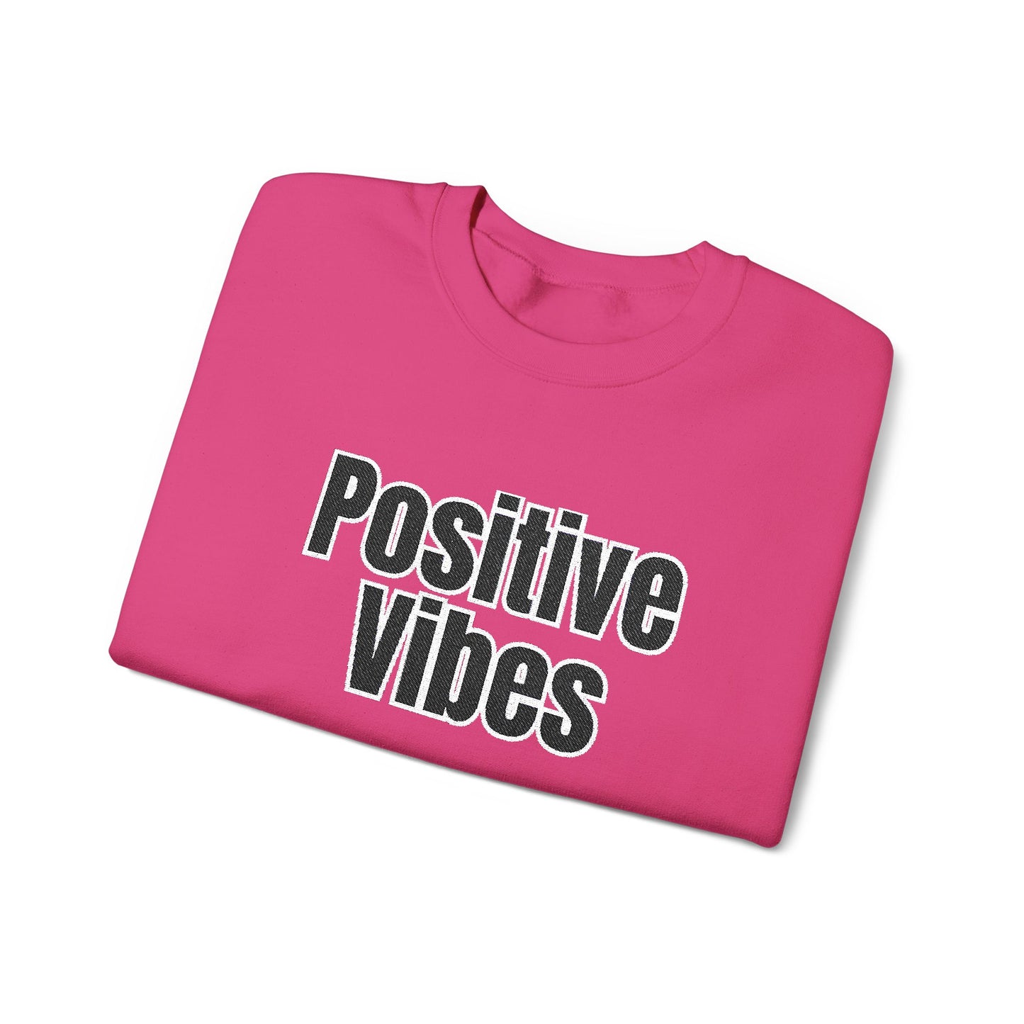 Positive Vibes Crewneck Sweatshirt | Casual Comfort, Gift for Friends, Inspirational Apparel, Relaxed Style, Everyday Wear