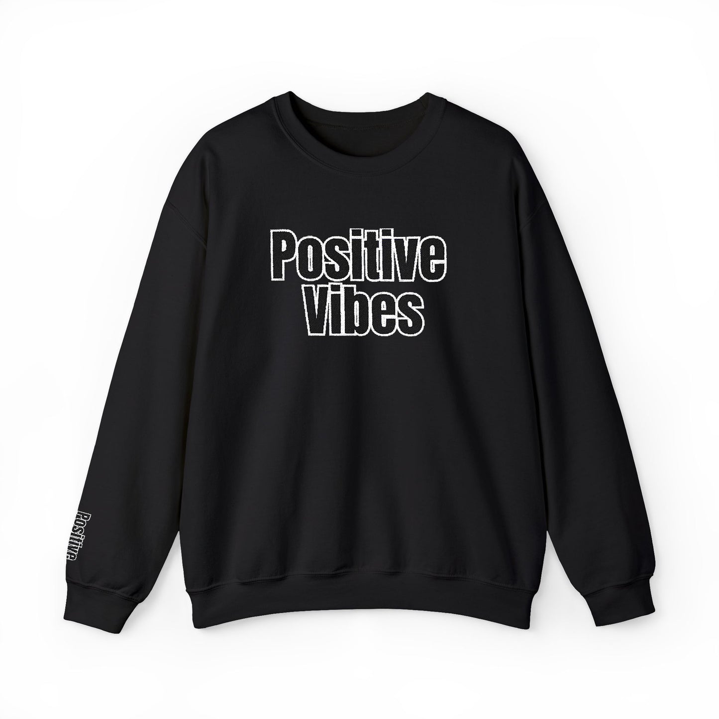 Positive Vibes Crewneck Sweatshirt | Casual Comfort, Gift for Friends, Inspirational Apparel, Relaxed Style, Everyday Wear