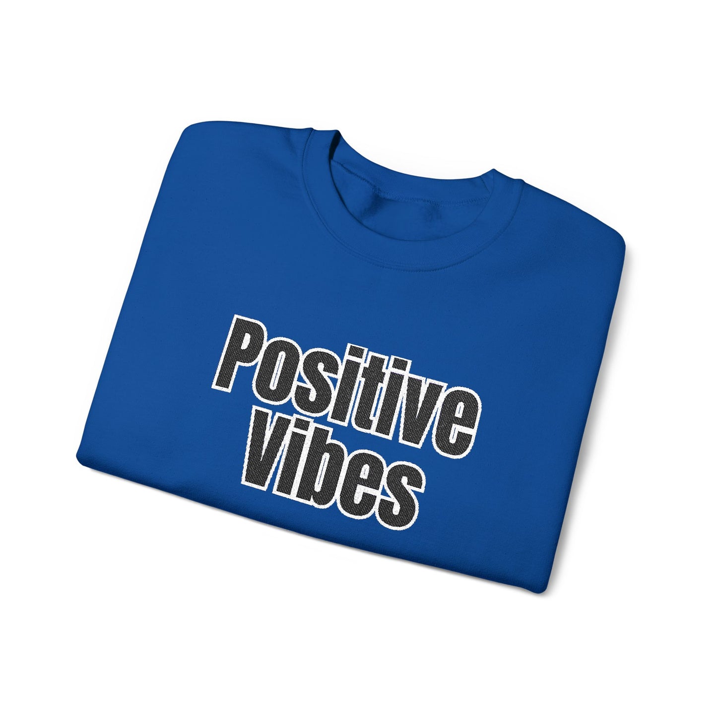Positive Vibes Crewneck Sweatshirt | Casual Comfort, Gift for Friends, Inspirational Apparel, Relaxed Style, Everyday Wear